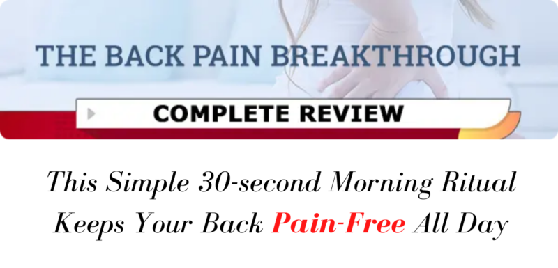 Back Pain Breakthrough Review – Reivewdz.com | A Place To Share Values ...